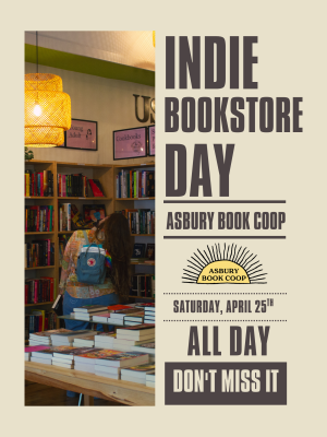 Celebrate Indie Bookstore Day at Asbury Book Cooperative! 📚