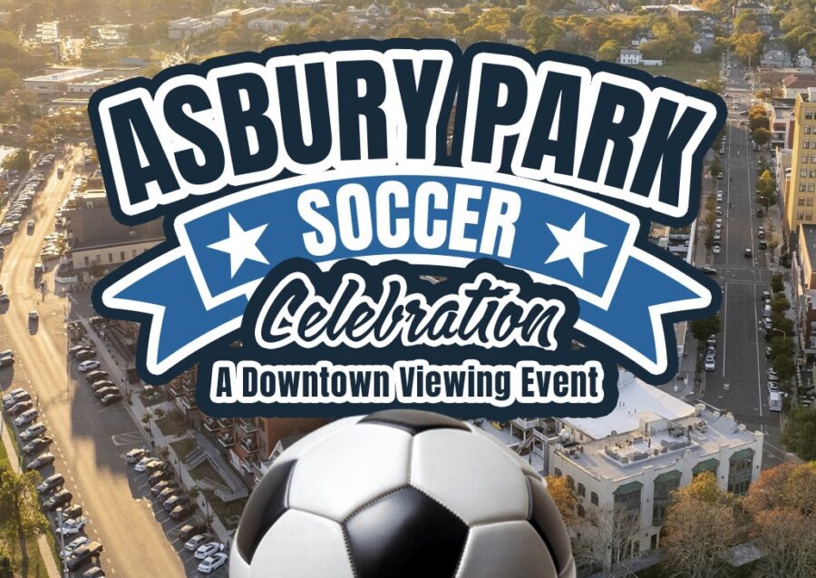 ⚽️ Asbury Park Soccer Celebration: A Downtown Viewing Event 🏟️