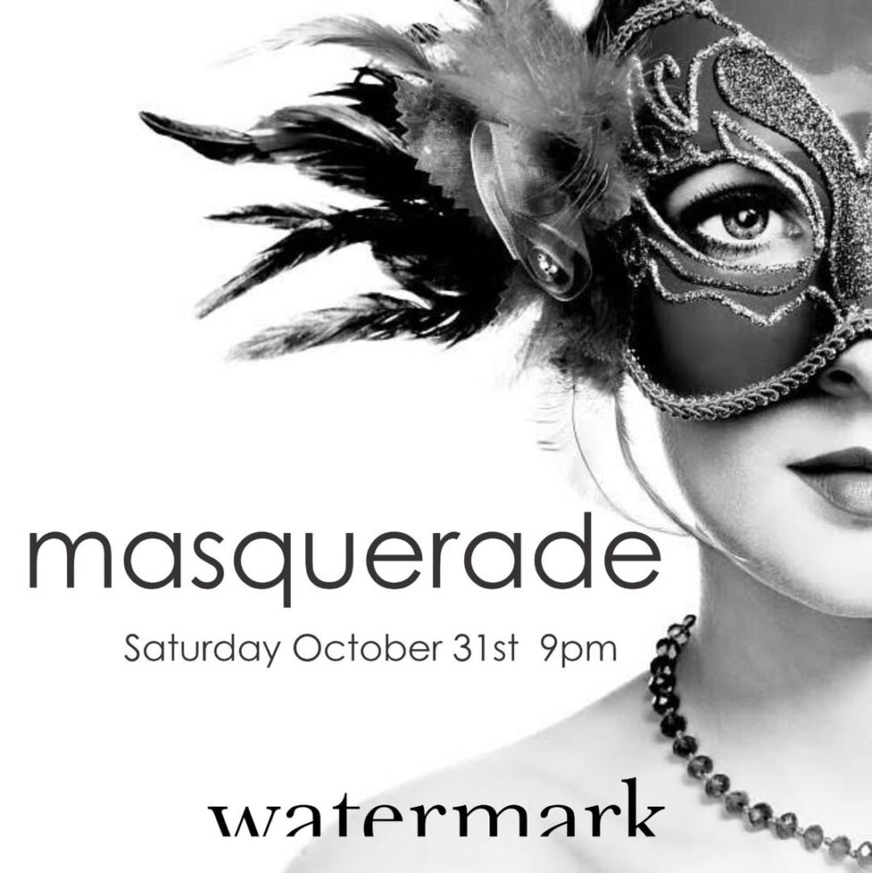 🍸 2nd Annual Masquerade Party at Watermark! 🪅